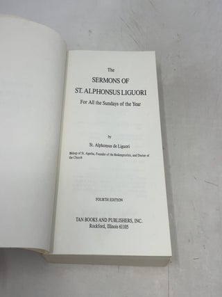 The Sermons of St. Alphonsus Liguori for All the Sundays of the Year