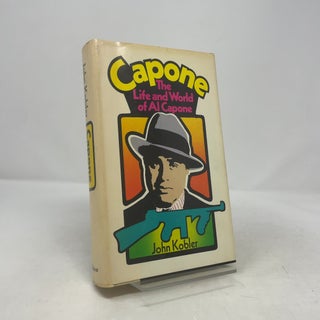 Capone: The Life and World of Al Capone