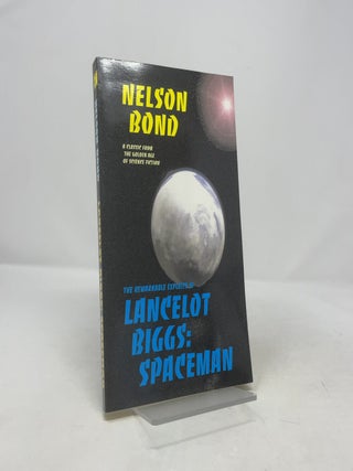 The Remarkable Exploits of Lancelot Biggs: Spaceman
