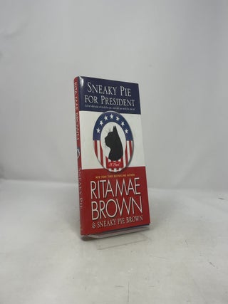 Sneaky Pie for President