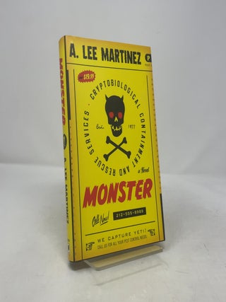 Item #404898 Monster. A. Lee Martinez
