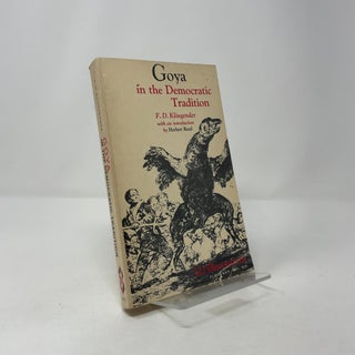Goya in the Democratic Tradition