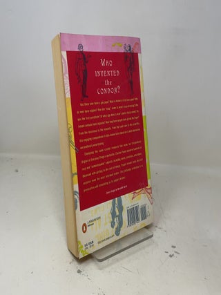 Sexy Origins and Intimate Things: The Rites and Rituals of Straights, Gays, Bis, Drags, Trans, Virgins, and Others