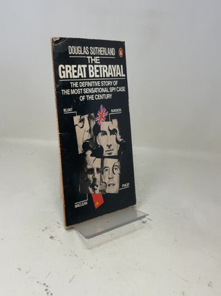 Item #405020 The Great Betrayal. Douglas Sutherland
