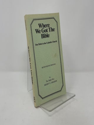 Where We Got The Bible