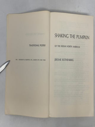Shaking the Pumpkin: Traditional Poetry of the Indian North Americans