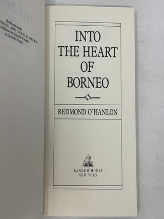 Into the Heart of Borneo