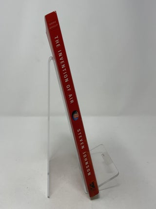 The Invention of Air: A Story of Science, Faith, Revolution, and the Birth of America