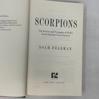 Scorpions: The Battles and Triumphs of FDR's Great Supreme Court Justices
