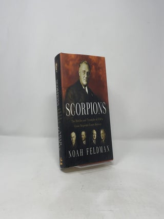 Scorpions: The Battles and Triumphs of FDR's Great Supreme Court Justices