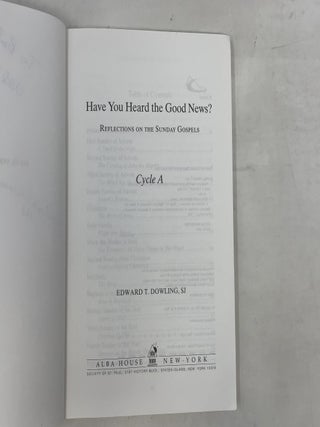Have You Heard the Good News? Cycle A: Reflections on the Sunday Gospels