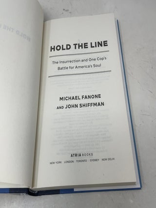 Hold the Line: The Insurrection and One Cop's Battle for America's Soul