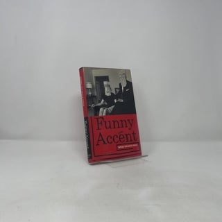 Funny Accent: A Novel