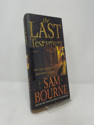 Item #405250 The Last Testament. Sam Bourne
