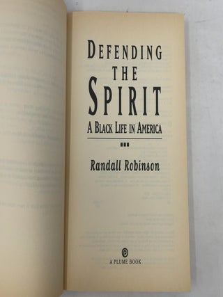 Defending the Spirit: A Black Life in America