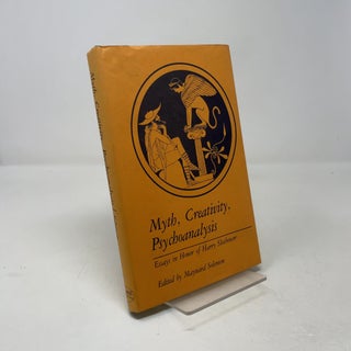 Myth Creativity Psychoanalysis: Essays in Honor of Harry Slochower