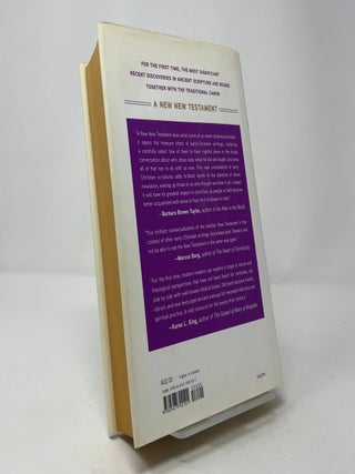 A New New Testament: A Bible for the Twenty-First Century: Combining Traditional and Newly Discovered Texts