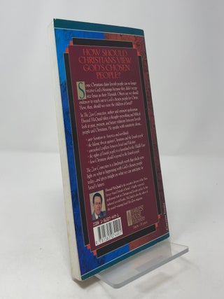 The Zion Connection: Evangelical Christians and the Jewish Community...destroying the Myths Forging an Alliance