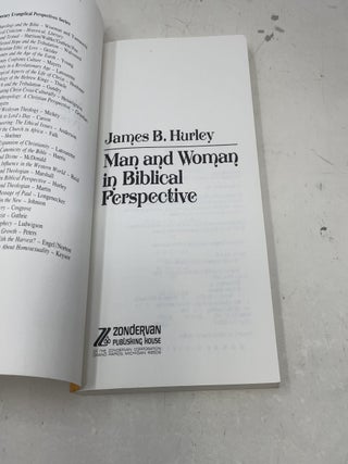 Man and Woman in Biblical Perspective: A Study in Role Relationships and Authority