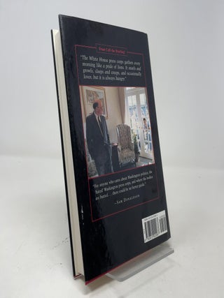 Call the Briefing! Reagan and Bush, Sam and Helen: A Decade with Presidents and the Press