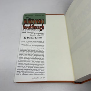 The Burzynski Breakthrough: The Century's Most Promising Cancer Treatment...and the Government's Campaign to Squelch It