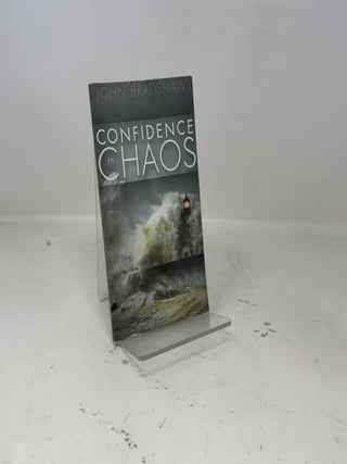 John Bradshaw - Confidence in Chaos