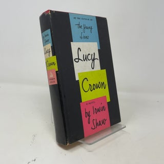 Item #405581 Lucy Crown. Irwin Shaw