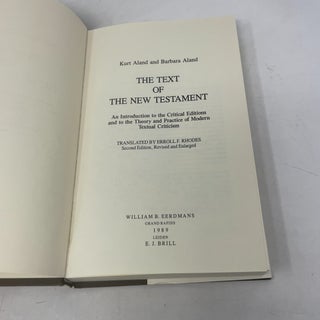 Text of the New Testament: An Introduction to the Critical Editions and the Theory and Practice of Modern Textual Criticism