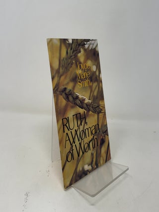 Ruth: A Woman of Worth