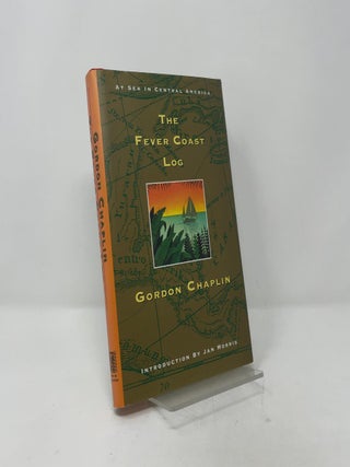 Item #405620 The Fever Coast Log. Gordon Chaplin