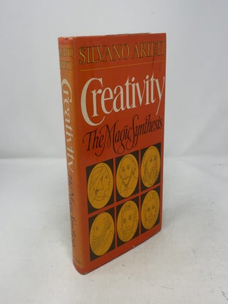 Item #405673 Creativity: The Magic Synthesis. Silvano Arieti