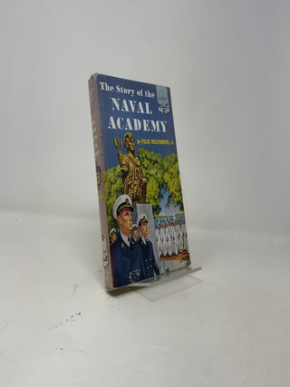 The Story of the Naval Academy