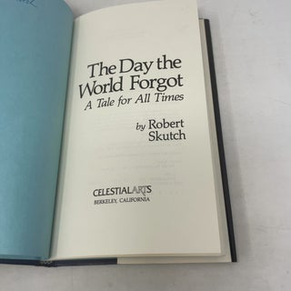 The Day the World Forgot