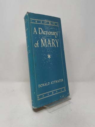 A Dictionary of Mary