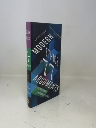 Modern Ethics in 77 Arguments: A Stone Reader