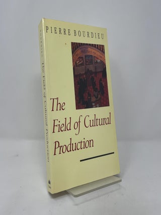 The Field of Cultural Production