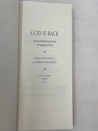 God Is Back: How the Global Revival of Faith Is Changing the World