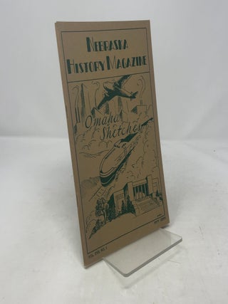 Item #405941 Nebraska History Magazine Volume 17, No. 3. Addison E. Sheldon