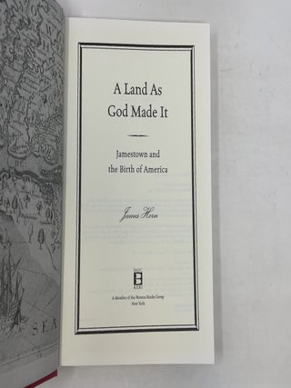 A Land As God Made It: Jamestown and the Birth of America