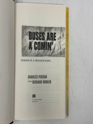 Buses Are a Comin': Memoir of a Freedom Rider