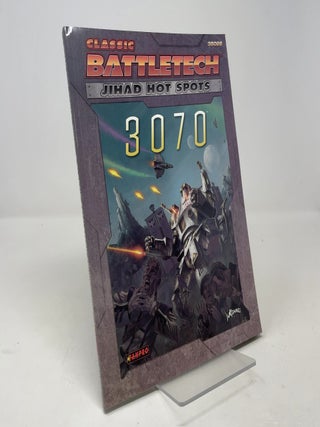 Item #406183 Classic Battletech: Jihad Hot Spots, #3070. Herbert A. Beas II