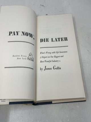 Pay Now, Die Later