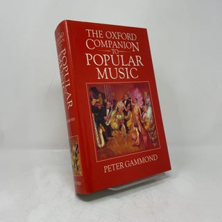 Item #406285 The Oxford Companion to Popular Music. Peter Gammond