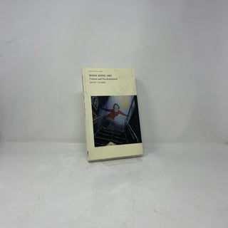 Hong Kong Art: Culture and Decolonization.