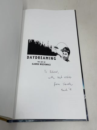 Daydreaming: The Art of Slawek Wojtowicz