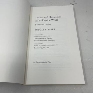 The Spiritual Hierarchies and the Physical World: Reality and Illusion