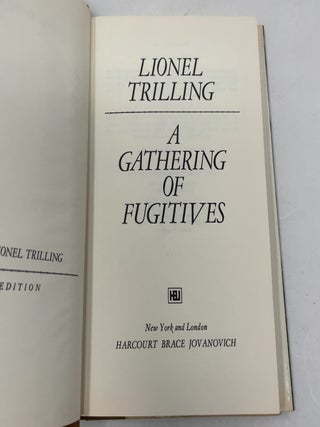 A Gathering of Fugitives (The Works of Lionel Trilling, Uniform Edition)