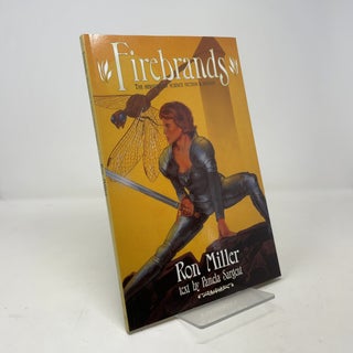 Firebrands: The Heroines of Science Fiction and Fantasy