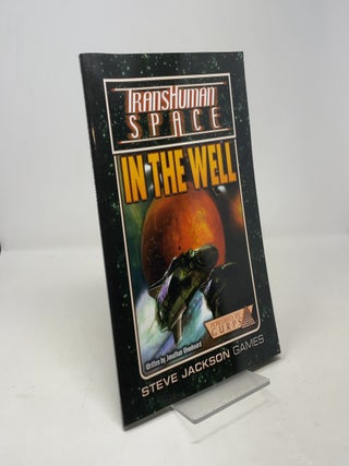 TransHuman Space: In the Well