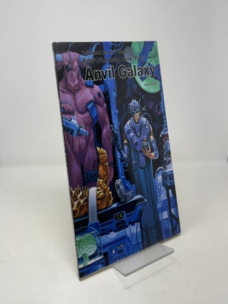 Dimension Book Five: Anvil Galaxy